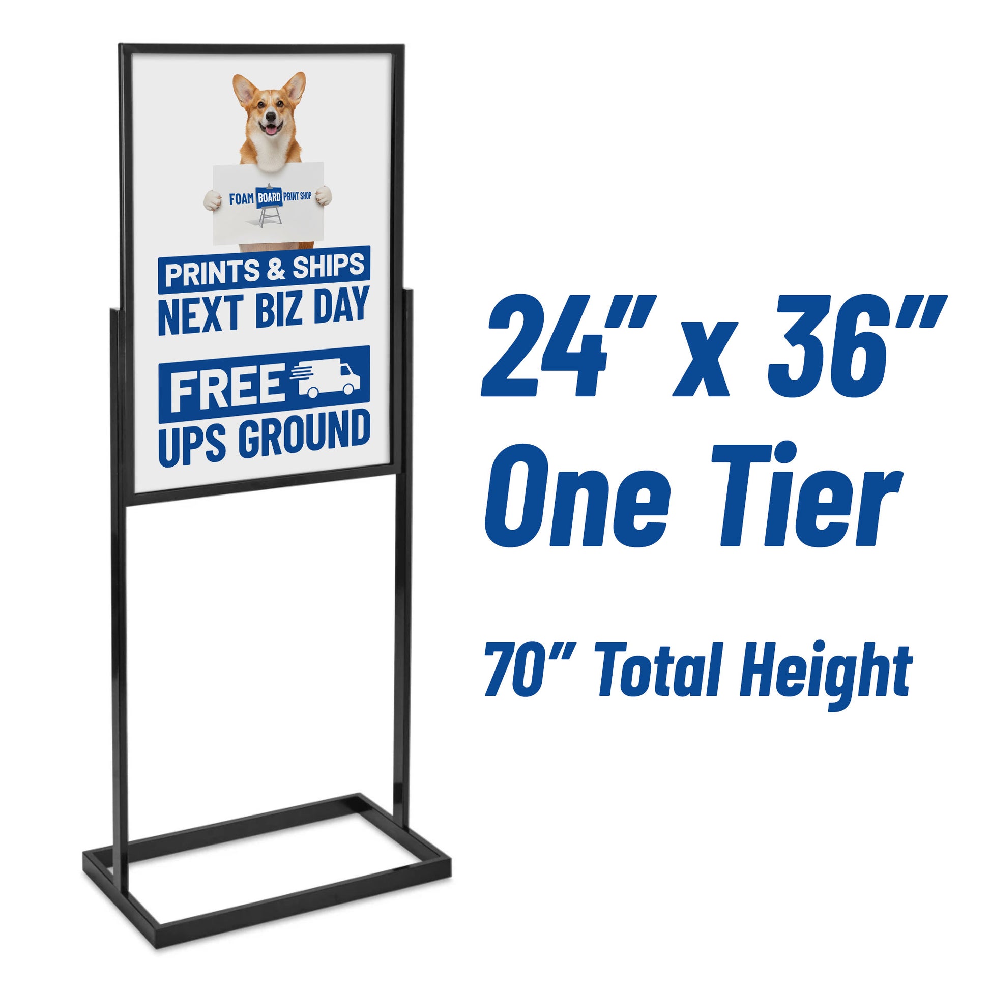 Sign holders are available in three sizes: 14 x 22 inches, 22 x 28 inches, and 24 x 36 inches, and some sizes have 1 to 3 tiers of foam board